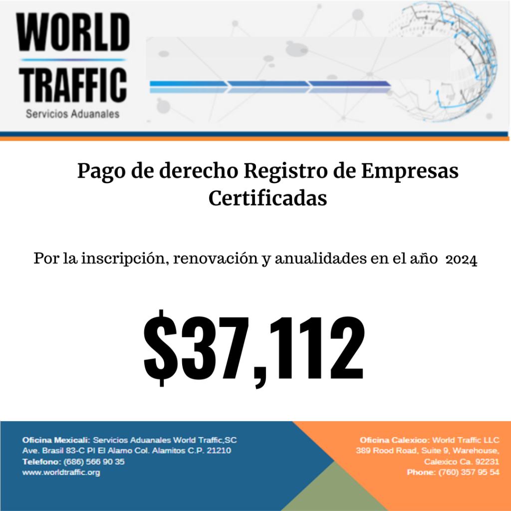 Importe pago de derechos Registro de Empresas Certificadas año 2024